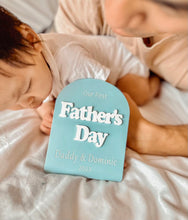 Load image into Gallery viewer, Our First Father&#39;s Day Plaque
