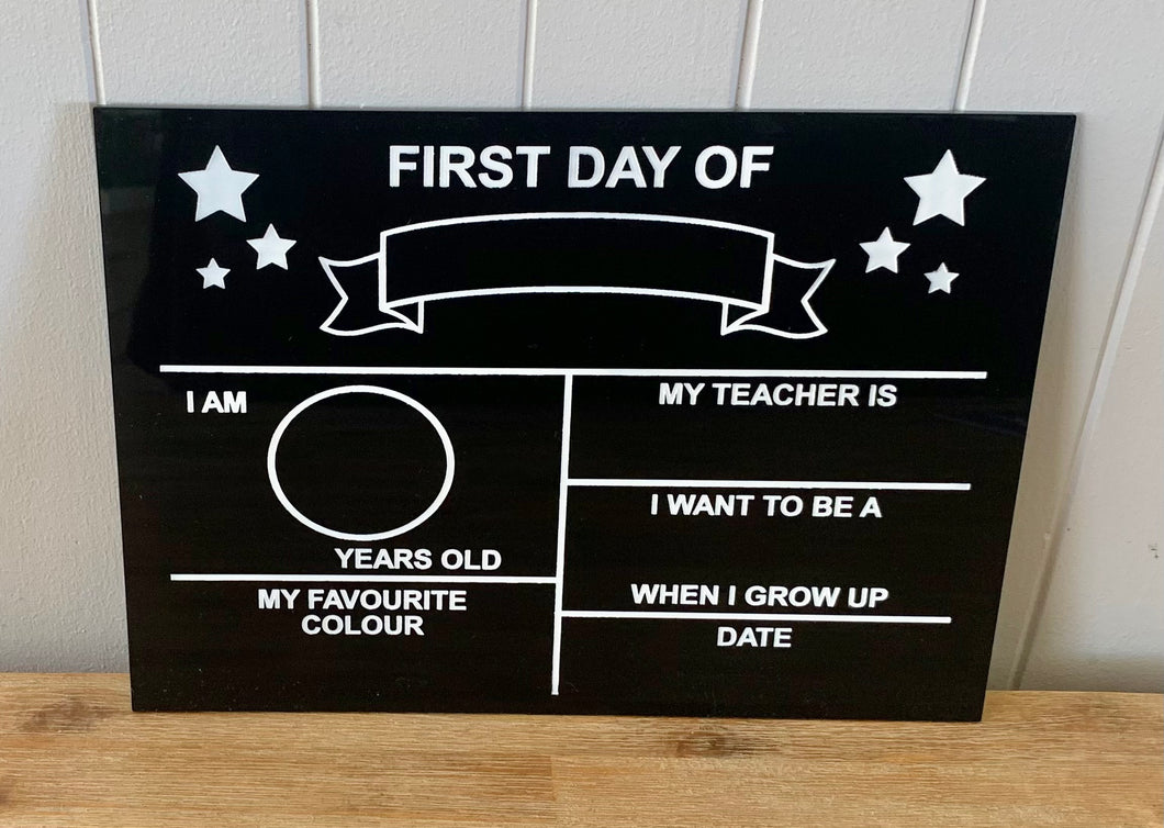 First Day of School Acrylic Board