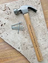 Load image into Gallery viewer, Engraved Father’s Day Gift Quality Personalised Hammers
